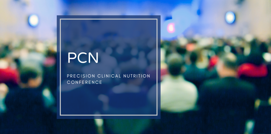 First Precision Clinical Nutrition Conference